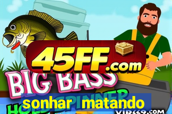 sonhar matando porco jogo do bicho